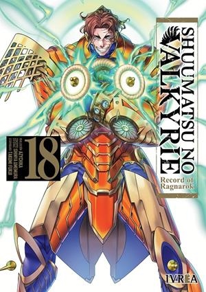 SHUUMATSU NO VALKYRIE RECORD OF RAGNARÖK Nº18 [RUSTICA] | FUKUI, TAKUMI / UMEMURA, SHINYA | Akira Comics  - libreria donde comprar comics, juegos y libros online