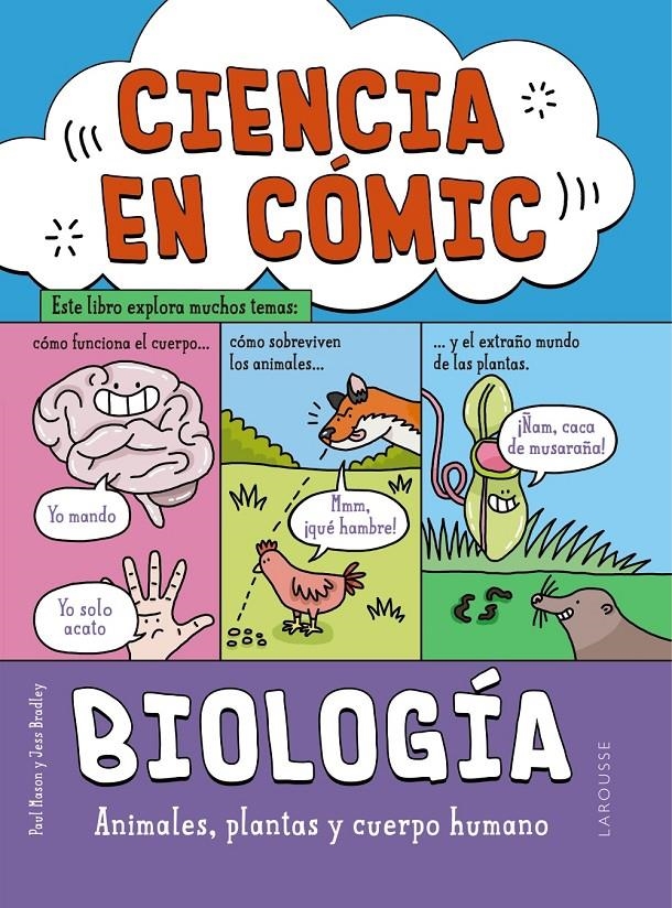CIENCIA EN COMIC: BIOLOGIA [CARTONE] | MASON, PAUL | Akira Comics  - libreria donde comprar comics, juegos y libros online