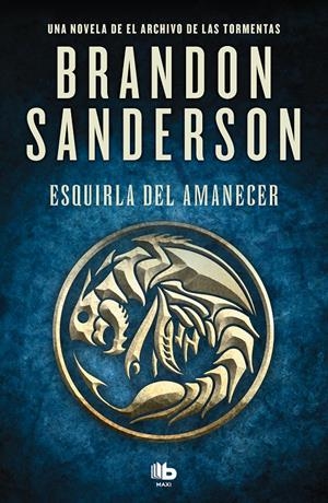 ESQUIRLA DEL AMANECER (EL ARCHIVO DE LAS TORMENTAS 3.5) [RUSTICA] | SANDERSON, BRANDON | Akira Comics  - libreria donde comprar comics, juegos y libros online