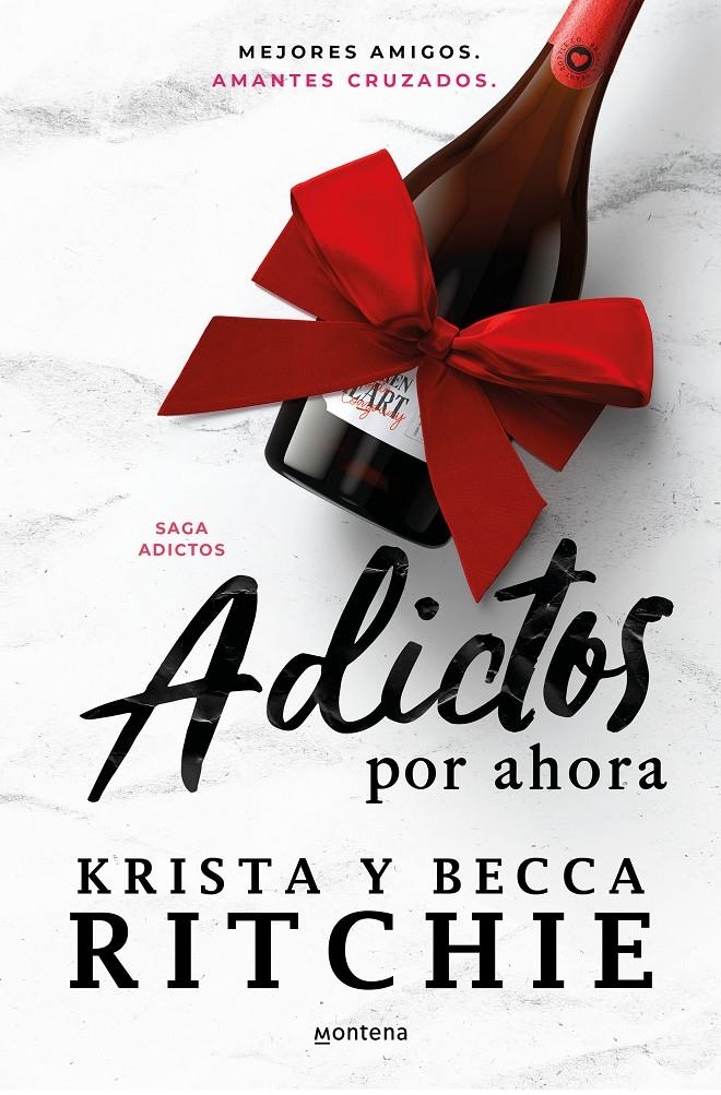 ADICTOS POR AHORA (SERIE ADICTOS) [RUSTICA] | RITCHIE, BECCA/ RITCHIE, KRISTA | Akira Comics  - libreria donde comprar comics, juegos y libros online