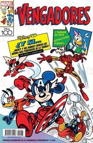 ASOMBROSO SPIDERMAN Nº17 / Nº226 (ESPECIAL DISNEY 100 PORTADA VENGADORES) [GRAPA] | Akira Comics  - libreria donde comprar comics, juegos y libros online