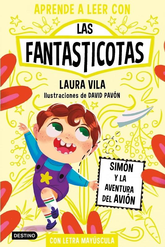 FANTASTICOTAS, LAS Nº6: SIMON Y LA AVENTURA DEL AVION [RUSTICA] | VILA, LAURA | Akira Comics  - libreria donde comprar comics, juegos y libros online