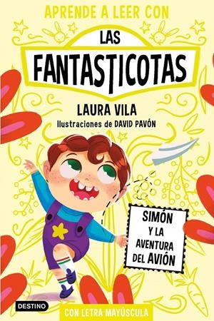 FANTASTICOTAS, LAS Nº06: SIMON Y LA AVENTURA DEL AVION [RUSTICA] | VILA, LAURA / PAVON, DAVID | Akira Comics  - libreria donde comprar comics, juegos y libros online