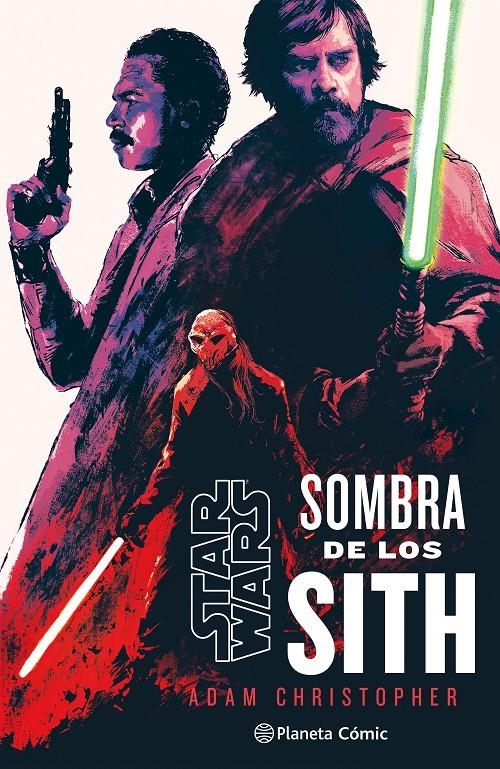 STAR WARS: SOMBRAS DE LOS SITH (NOVELA) [RUSTICA] | CHRISTOPHER, ADAM | Akira Comics  - libreria donde comprar comics, juegos y libros online