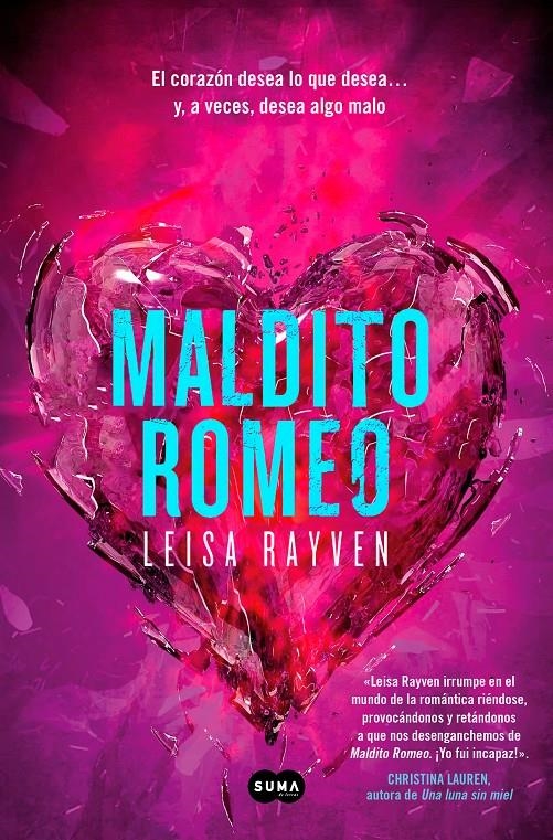 MALDITO ROMEO [RUSTICA] | RAYVEN, LEISA | Akira Comics  - libreria donde comprar comics, juegos y libros online