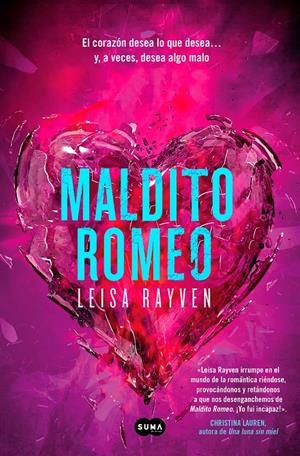 MALDITO ROMEO [RUSTICA] | RAYVEN, LEISA | Akira Comics  - libreria donde comprar comics, juegos y libros online