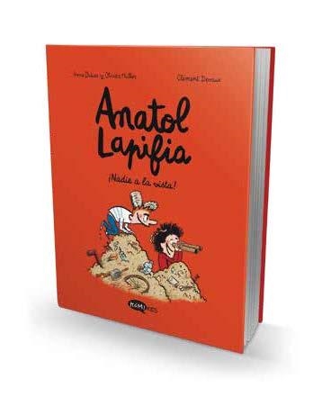 ANATOL LAPIFIA VOL.3  ¡NADIE A LA VISTA! [RUSTICA] | DIDIER, ANNE / MULLER, OLIVIER | Akira Comics  - libreria donde comprar comics, juegos y libros online