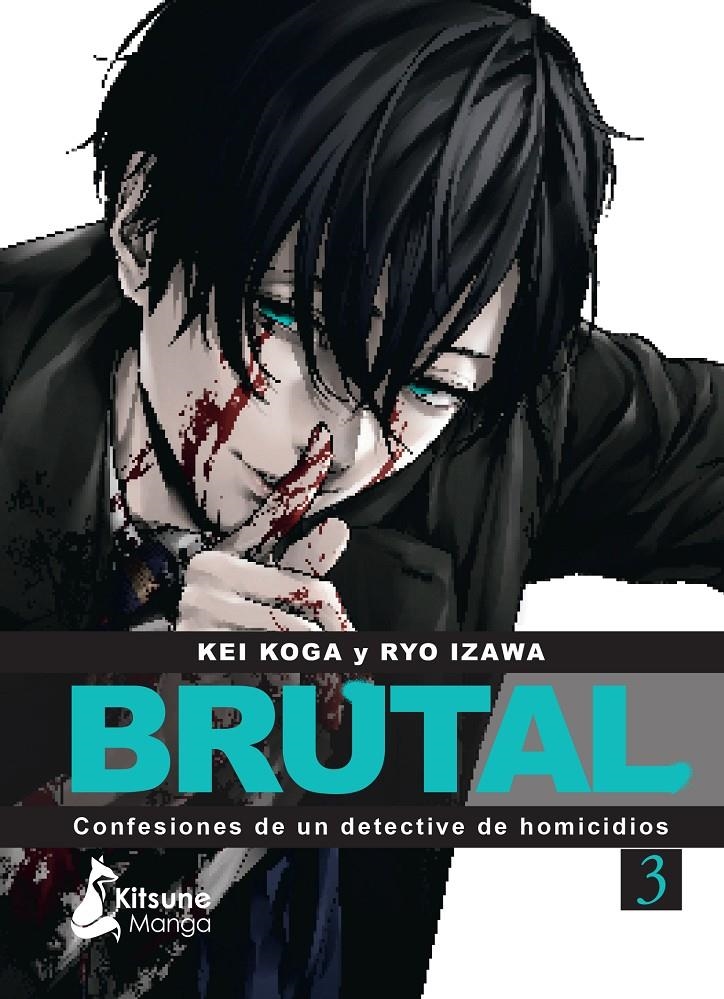 BRUTAL! CONFESIONES DE UN DETECTIVE DE HOMICIDIOS Nº03 [RUSTICA] | KOGA, KEI / IZAWA, RYO | Akira Comics  - libreria donde comprar comics, juegos y libros online