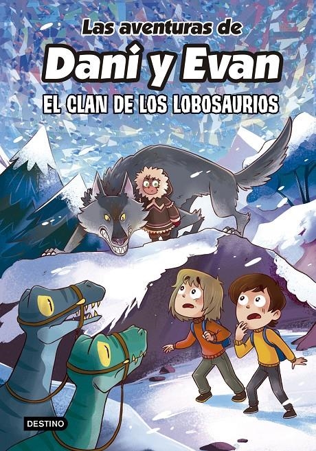 AVENTURAS DE DANI Y EVAN, LAS Nº08: EL CLAN DE LOS LOBOSAURIOS [CARTONE] | Akira Comics  - libreria donde comprar comics, juegos y libros online