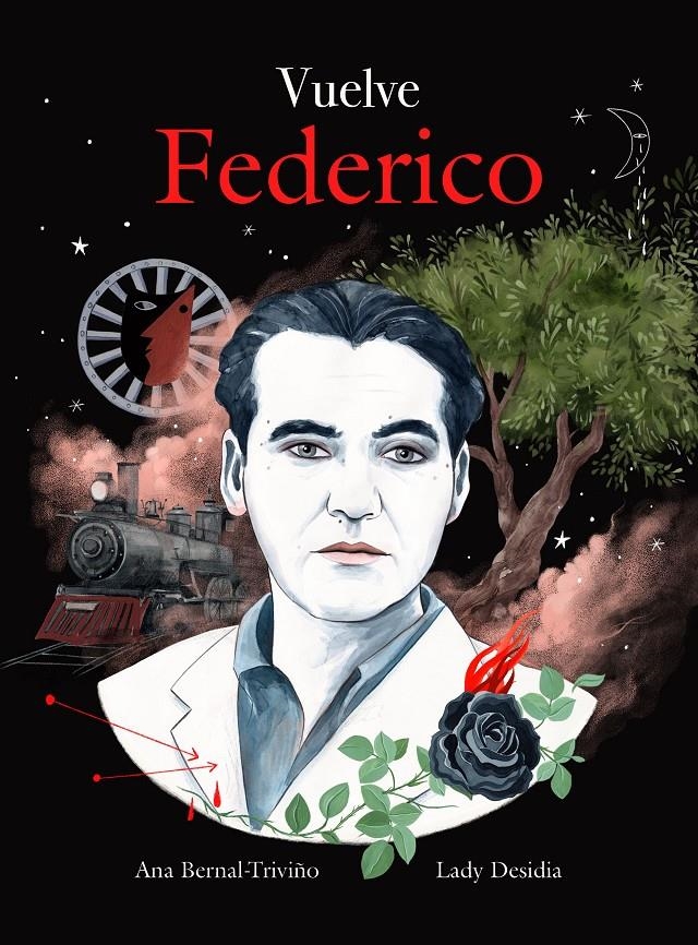 VUELVE FEDERICO [CARTONE] | BERNAL TRIVIÑO, ANA / DESIDIA, LADY | Akira Comics  - libreria donde comprar comics, juegos y libros online