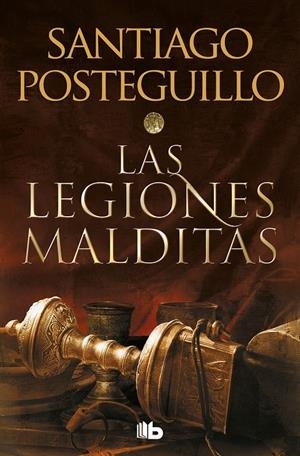 LEGIONES MALDITAS, LAS (TRILOGIA AFRICANUS 2) [BOLSILLO] | POSTEGUILLO, SANTIAGO | Akira Comics  - libreria donde comprar comics, juegos y libros online