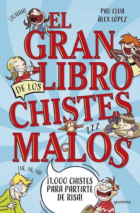 GRAN LIBRO DE LOS CHISTES MALOS, EL [CARTONE] | CLUA, PAU / LOPEZ, ALEX | Akira Comics  - libreria donde comprar comics, juegos y libros online