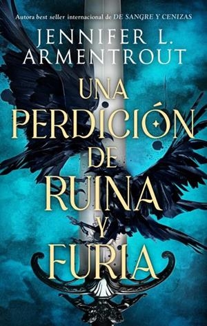 UNA PERDICION DE RUINA Y FURIA [RUSTICA] | ARMENTROUT, JENNIFER | Akira Comics  - libreria donde comprar comics, juegos y libros online