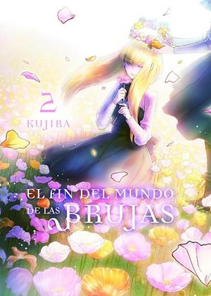 FIN DEL MUNDO DE LAS BRUJAS, EL Nº2 [RUSTICA] | KUJIRA | Akira Comics  - libreria donde comprar comics, juegos y libros online