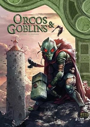 ORCOS Y GOBLINS VOL.09: AZH'RR / LA MANADA [CARTONE] | JARRY, NICOLAS | Akira Comics  - libreria donde comprar comics, juegos y libros online