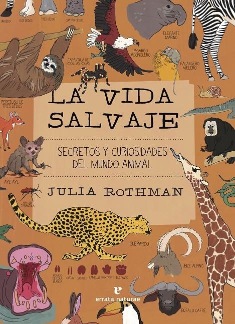 VIDA SALVAJE, LA [RUSTICA] | ROTHMAN, JULIA | Akira Comics  - libreria donde comprar comics, juegos y libros online