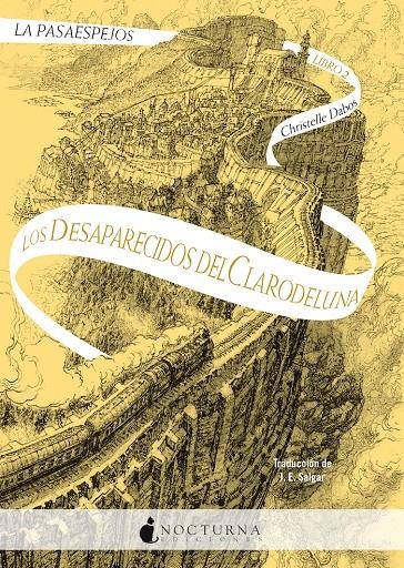 PASAESPEJOS, LA 2: LOS DESAPARECIDOS DEL CLARODELUNA [RUSTUCA] | DABOS, CHRISTELLE | Akira Comics  - libreria donde comprar comics, juegos y libros online