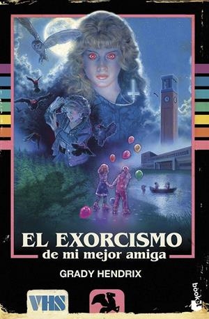 EXORCISMO DE MI MEJOR AMIGA, EL [BOLSILLO] | HENDRIX, GRADY | Akira Comics  - libreria donde comprar comics, juegos y libros online