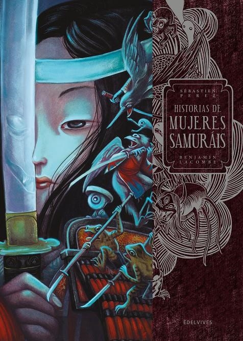 HISTORIAS DE MUJERES SAMURAIS [CARTONE] | LACOMBE, BENJAMIN / PEREZ, SEBASTIEN | Akira Comics  - libreria donde comprar comics, juegos y libros online