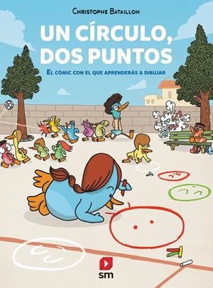 UN CIRCULO, DOS PUNTOS (EL COMIC CON EL QUE APRENDERAS A DIBUJAR VOL.1) [RUSTICA] | BATAILLON, CHRISTOPHE | Akira Comics  - libreria donde comprar comics, juegos y libros online