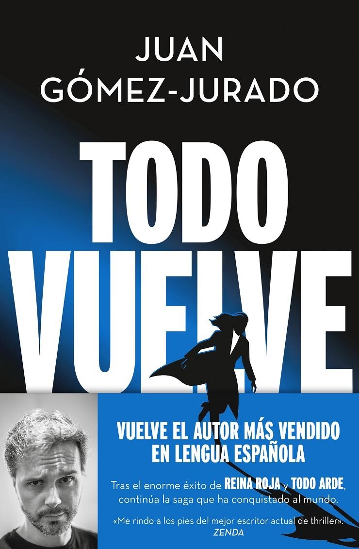 TODO VUELVE (TODO ARDE 2) [CARTONE] | GOMEZ-JURADO, JUAN | Akira Comics  - libreria donde comprar comics, juegos y libros online