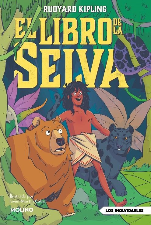 LIBRO DE LA SELVA, EL [CARTONE] | KIPLING, RUDYARD / MARTIN CABA, JAVIER | Akira Comics  - libreria donde comprar comics, juegos y libros online