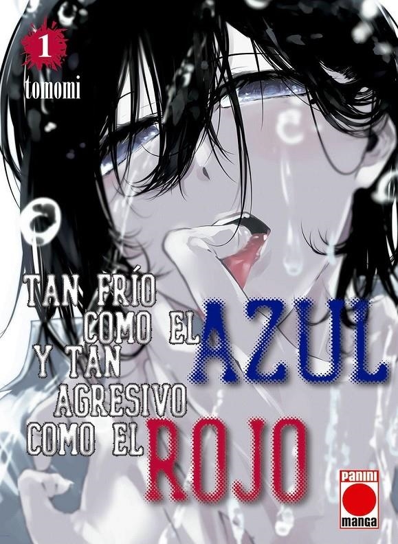 TAN FRIO COMO EL AZUL Y TAN AGRESIVO COMO EL ROJO Nº01 [RUSTICA] | TOMOMI | Akira Comics  - libreria donde comprar comics, juegos y libros online