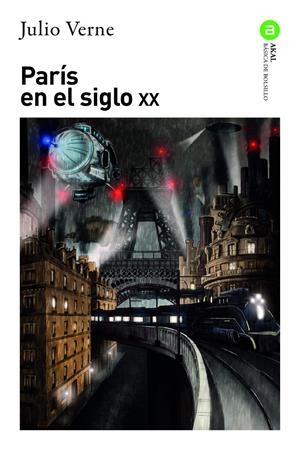 PARIS EN EL SIGLO XX [BOLSILLO] | VERNE, JULIO | Akira Comics  - libreria donde comprar comics, juegos y libros online