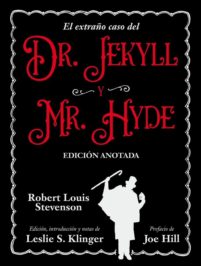 EXTRAÑO CASO DEL DR. JEKYLL Y MR. HYDE, EL (EDICION ANOTADA) [CARTONE] | STEVENSON, ROBERT LOUIS | Akira Comics  - libreria donde comprar comics, juegos y libros online