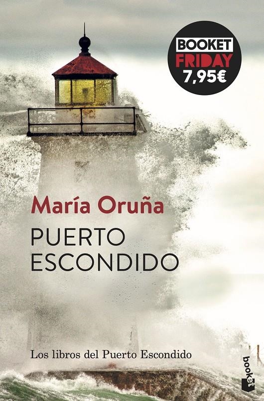 PUERTO ESCONDIDO (LOS LIBROS DEL PUERTO ESCONDIDO 1) [BOLSILLO] | ORUÑA, MARIA | Akira Comics  - libreria donde comprar comics, juegos y libros online