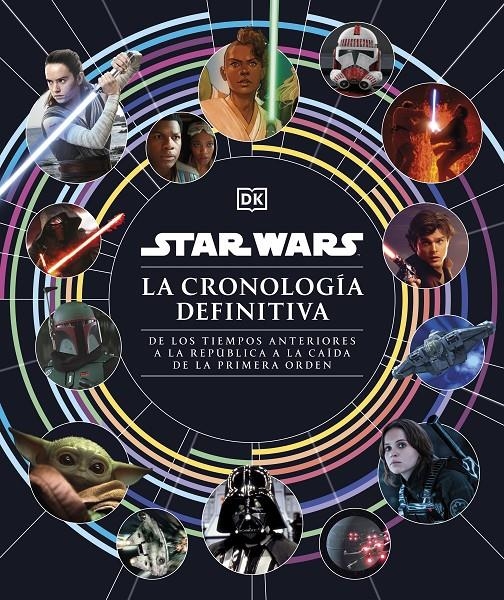 STAR WARS: LA CRONOLOGIA DEFINITIVA [CARTONE] | Akira Comics  - libreria donde comprar comics, juegos y libros online