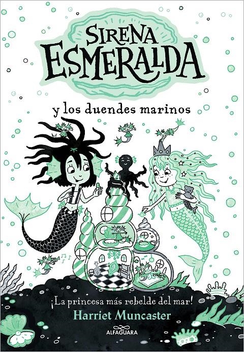 SIRENA ESMERALDA Nº2: SIRENA ESMERALDA Y LOS DUENDES MARINOS [RUSTICA] | MUNCASTER, HARRIET | Akira Comics  - libreria donde comprar comics, juegos y libros online