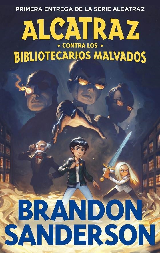 ALCATRAZ CONTRA LOS BIBLIOTECARIOS MALVADOS (ALCATRAZ 1) (NUEVA EDICION) [RUSTICA] | SANDERSON, BRANDON | Akira Comics  - libreria donde comprar comics, juegos y libros online