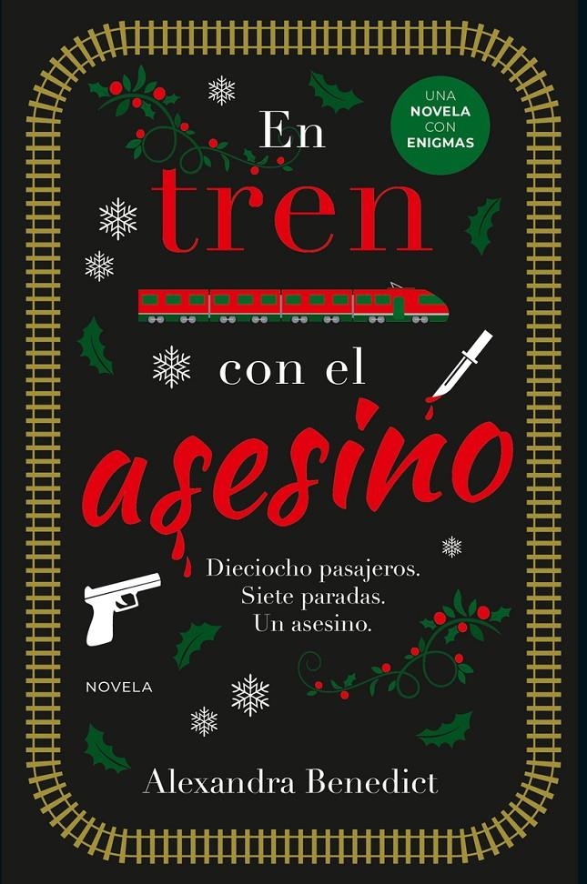 EN TREN CON EL ASESINO [RUSTICA] | BENEDICT, ALEXANDRA | Akira Comics  - libreria donde comprar comics, juegos y libros online