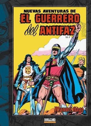 NUEVAS AVENTURAS DE  EL GUERRERO DEL ANTIFAZ VOL.04 [CARTONE] | GAGO, MANUEL | Akira Comics  - libreria donde comprar comics, juegos y libros online