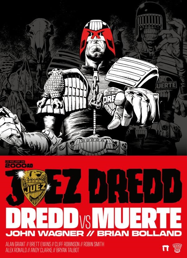 JUEZ DREDD: DREDD VS MUERTE [CARTONE] | WAGNER, JOHN / BOLLAND, BRIAN | Akira Comics  - libreria donde comprar comics, juegos y libros online