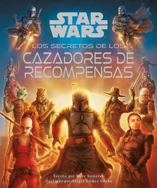 STAR WARS: LOS SECRETOS DE LOS CAZADORES DE RECOMPENSAS [CARTONE] | Akira Comics  - libreria donde comprar comics, juegos y libros online