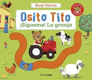 OSITO TITO: ¡SIGUEME! LA GRANJA [CARTONE] | DAVIES, BENJI | Akira Comics  - libreria donde comprar comics, juegos y libros online