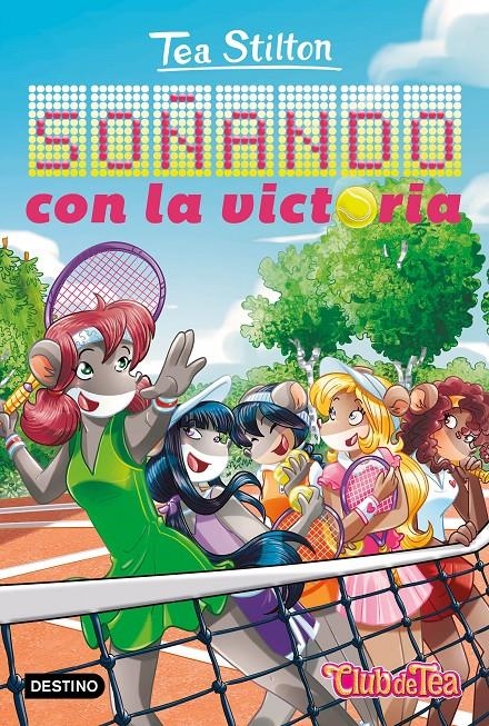 TEA STILTON Nº47: SOÑANDO CON LA VICTORIA [RUSTICA] | STILTON, TEA | Akira Comics  - libreria donde comprar comics, juegos y libros online