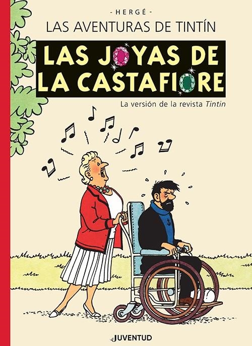 AVENTURAS DE TINTIN: LAS JOYAS DE LA CASTAFIORE (LA VERSION DE LA REVISTA TINTIN) [CARTONE] | HERGE | Akira Comics  - libreria donde comprar comics, juegos y libros online