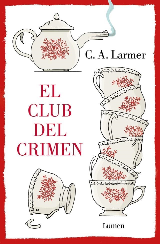 CLUB DEL CRIMEN, EL [RUSTICA] | LARMER, C.A. | Akira Comics  - libreria donde comprar comics, juegos y libros online