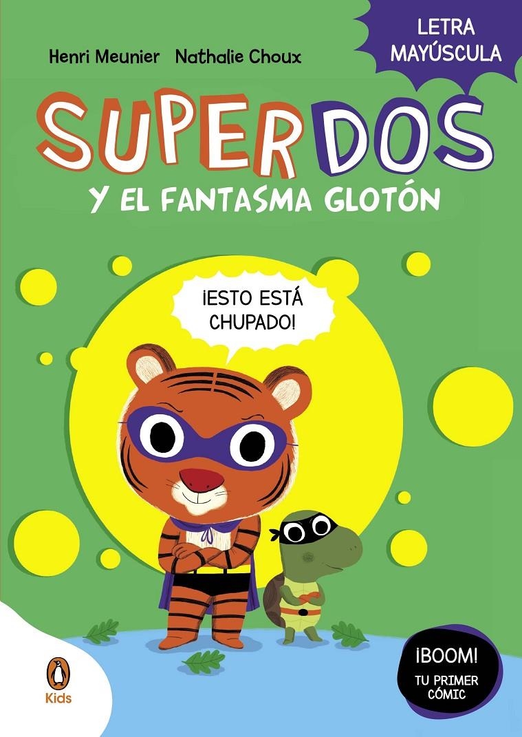 SUPERDOS Y EL FANTASMA GLOTON (SUPERDOS VOL.3) [CARTONE] | MEUNIER, HENRY | Akira Comics  - libreria donde comprar comics, juegos y libros online