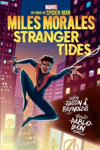 MARVEL SCHOLASTIC: MILES MORALES, STRANGER TIDES [RUSTICA] | REYNOLDS, JUSTIN A. / LEON, PABLO | Akira Comics  - libreria donde comprar comics, juegos y libros online