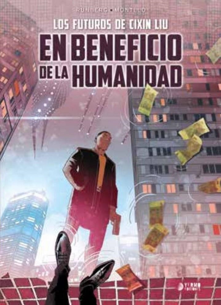 EN BENEFICIO DE LA HUMANIDAD (ADAPTACION AL COMIC) [CARTONE] | LIU, CIXIN | Akira Comics  - libreria donde comprar comics, juegos y libros online