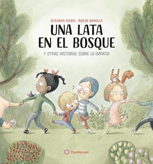 UNA LATA EN EL BOSQUE [CARTONE] | ISERN, SUSANNA / BONILLA, ROCIO | Akira Comics  - libreria donde comprar comics, juegos y libros online