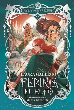 CRONICAS DE LA TORRE IV: FENRIS, EL ELFO [CARTONE] | GALLEGO, LAURA | Akira Comics  - libreria donde comprar comics, juegos y libros online