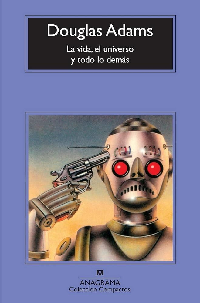 VIDA EL UNIVERSO Y TODO LO DEMAS, LA [RUSTICA] | ADAMS, DOUGLAS | Akira Comics  - libreria donde comprar comics, juegos y libros online