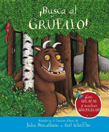 BUSCA AL GRUFALO! [CARTONE] | DONALDSON, JULIA / SCHEFFLER, AXEL | Akira Comics  - libreria donde comprar comics, juegos y libros online