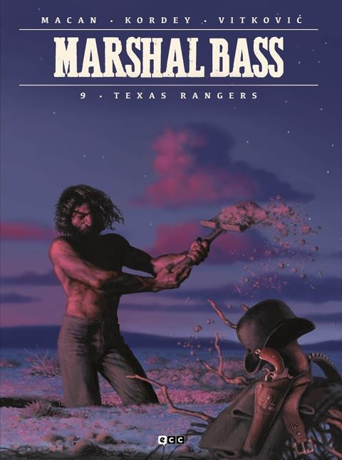MARSHAL BASS Nº09: TEXAS RANGER [CARTONE] | MACAN, DARKO | Akira Comics  - libreria donde comprar comics, juegos y libros online