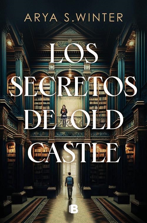 SECRETOS DE OLD CASTLE, LOS [RUSTICA] | S. WINTER, ARYA | Akira Comics  - libreria donde comprar comics, juegos y libros online